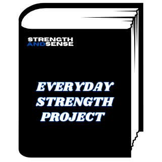 The Everyday Strength Project